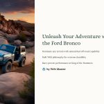 1 Unleash Your Adventure with the Ford Bronco